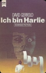 Ich bin Harlie