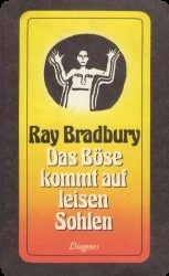 Das Bse kommt auf leisen Sohlen