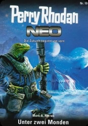 Perry Rhodan Neo  19 : Unter zwei Monden
