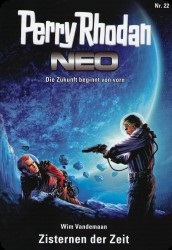 Perry Rhodan Neo  22 : Zisternen der Zeit