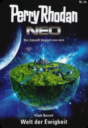 Perry Rhodan Neo  24 : Welt der Ewigkeit