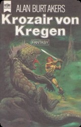 Dray Prescot 14 : Krozair von Kregen