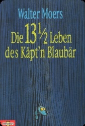 Zamonien 1 : Die 13 1/2 Leben des Kpt'n Blaubr