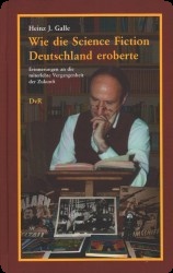 Wie die Science Fiction Deutschland eroberte